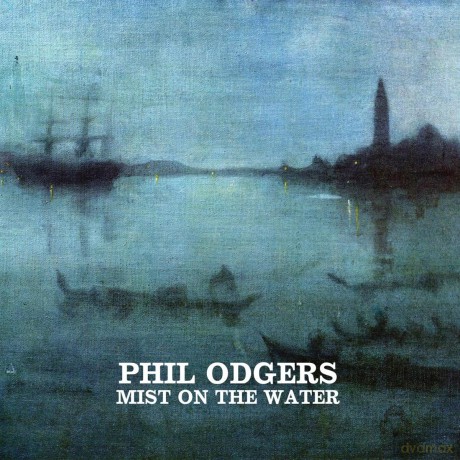 Phil Odgers: Mist On The Water Ep [CD]