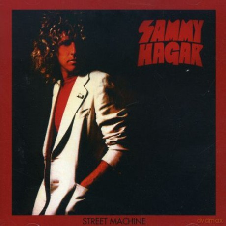 Sammy Hagar: Street Machine [CD]
