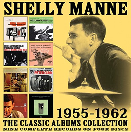 Shelly Manne: The Classic Albums Collection: 1955 - 1962 [4CD]
