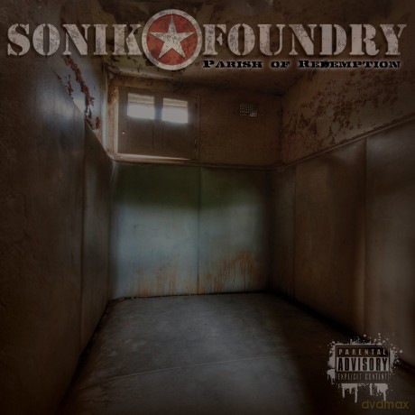 Sonik Foundry: Parish Of Redemption [CD]