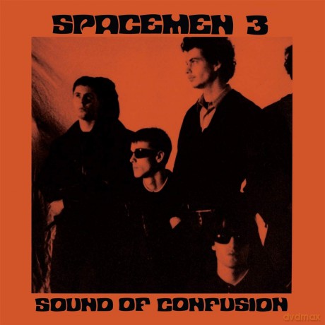 Spacemen 3: Sound Of Confusion [CD]