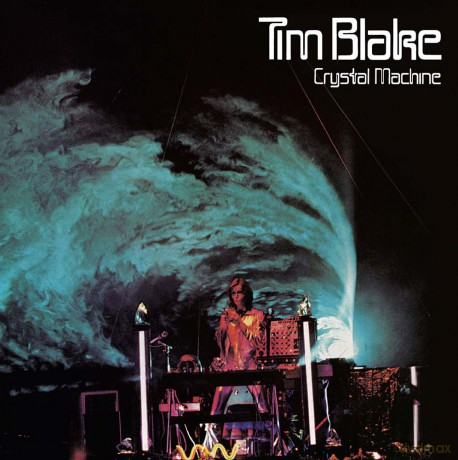 Tim Blake: Crystal Machine Remastered And Expanded Edition [CD]