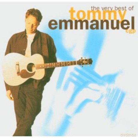 Tommy Emmanuel: Very Best Of [2CD]