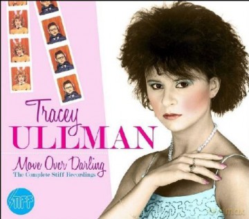 Tracey Ullman: Move Over Darling (Complete Stiff Recordings) [CD]