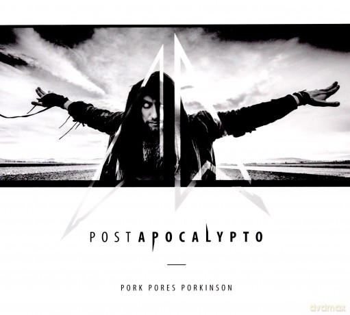 Pork Pores Porkinson: Postapocalypto (digibook) [CD]