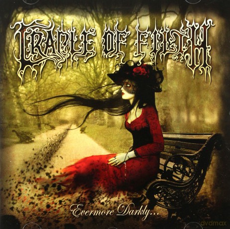 Cradle Of Filth: Evermore Darkly [CD]