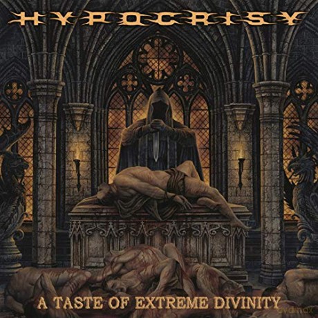 Hypocrisy: A Taste Of Extreme Divinity [CD]