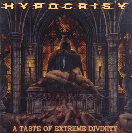 Hypocrisy: A Taste Of Extreme Divinity [CD]