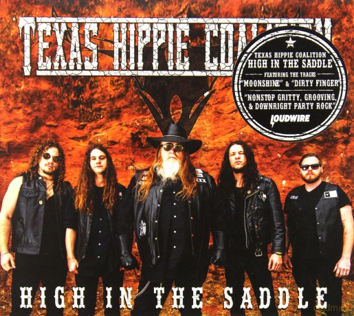 Texas Hippie Coalition: High In The Saddle (digipack) [CD]