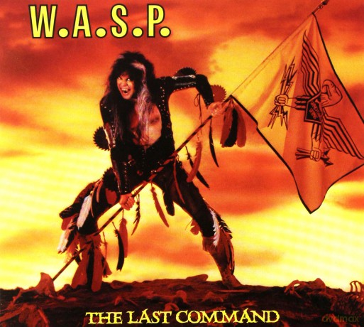 W.A.S.P.: The Last Command (digipack) [CD]
