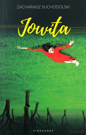 Jowita - Zachariasz Suchodolski [KSIĄŻKA]