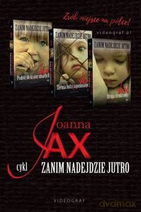 Pakiet: Zanim nadejdzie jutro - Joanna Jax [KSIĄŻKA]