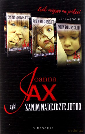 Pakiet: Zanim nadejdzie jutro - Joanna Jax [KSIĄŻKA]