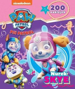 Psi Patrol. Nurek Skye/Nurek Rubble. 200 naklejek [KSIĄŻKA]