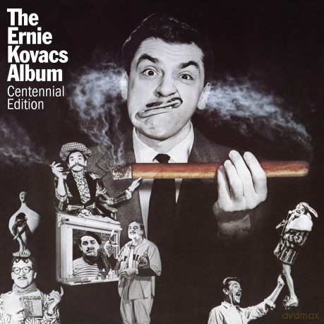 Ernie Kovacs: The Ernie Kovacs Album: Centennial Edition [CD]