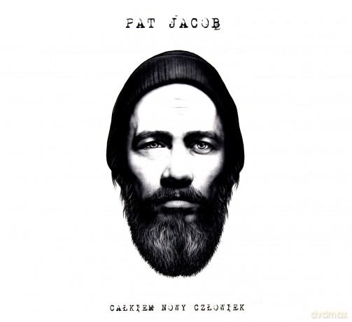Pat Jacob: Całkiem nowy człowiek (digipack) [CD]