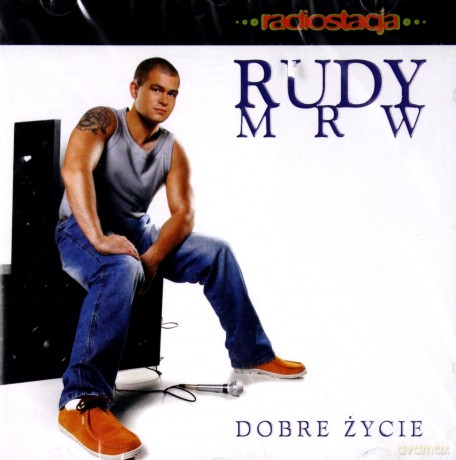 Rudy MRW: Dobre życie [CD]