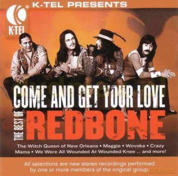 Redbone: Come And Get Your Love 2009 [CD]