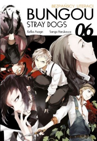 Bungo Stray Dogs (Tom 6) - Kafka Asagiri [KOMIKS]