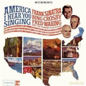 Frank Sinatra: America, I Hear You Singing [CD]