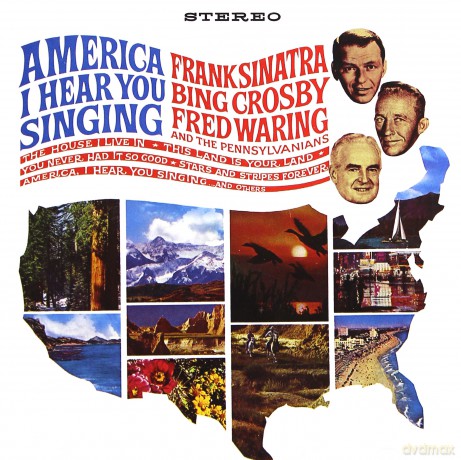 Frank Sinatra: America, I Hear You Singing [CD]