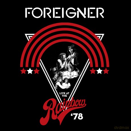 Foreigner: Live At The Rainbow '78 [CD]