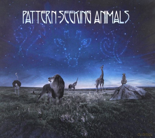 Pattern-Seeking Animals: Pattern-Seeking Animals (digipack) [CD]