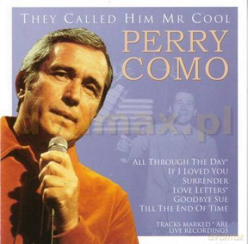 Perry Como: They Call Him Mr.Cool 2009 [CD]