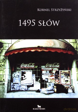1495 słów - Kornel Strzyżyński [KSIĄŻKA]