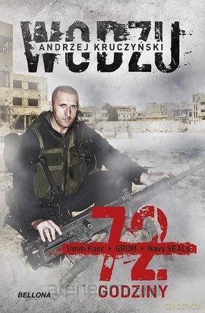 72 godziny - Andrzej Kruczyński [KSIĄŻKA]