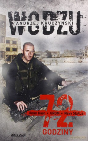 72 godziny - Andrzej Kruczyński [KSIĄŻKA]