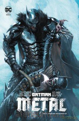 Batman Metal (Tom 3) Metal - Mroczny wszechświat [KOMIKS]