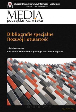 Bibliografie specjalne - Bartłomiej Włodarczyk, Jadwiga Woźniak-Kasperek [KSIĄŻKA]