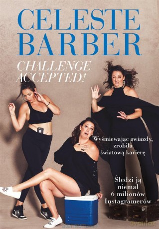 Challenge Accepted! - Celeste Barber, Agata Pryciak [KSIĄŻKA]