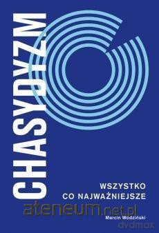 Chasydyzm. Wszystko, co najważniejsze - Marcin Wodziński [KSIĄŻKA]