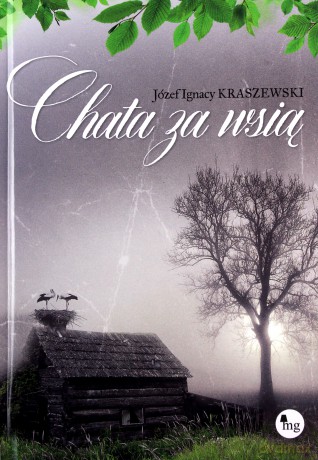 Chata za wsią - Józef Ignacy Kraszewski [KSIĄŻKA]