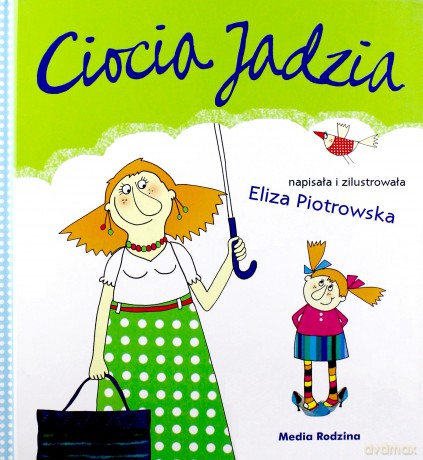 Ciocia Jadzia - Eliza Piotrowska [KSIĄŻKA]