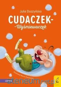 Cudaczek-Wyśmiewaczek - Julia Duszyńska [KSIĄŻKA]