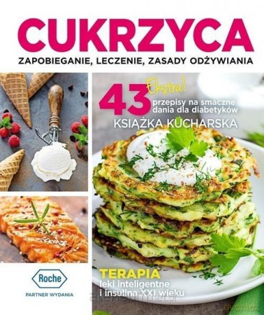 Cukrzyca zapobieganie, leczenie, zasady odżywiania [KSIĄŻKA]