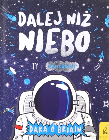 Dalej niż niebo - Dara Ó Briain [KSIĄŻKA]