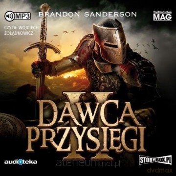 Dawca przysięgi. Księga II - Brandon Sanderson [AUDIOBOOK]