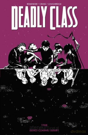 Deadly Class (Tom 2) - Rick Remender [KOMIKS]