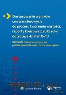 Dostosowanie wyników cen transferowych [KSIĄŻKA]