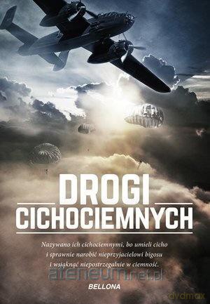 Drogi cichociemnych [KSIĄŻKA]