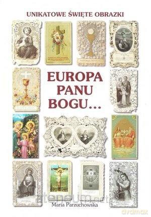 Europa Panu Bogu... - Maria Parzuchowska [KSIĄŻKA]