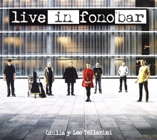 GIULIA Y LOS TELLARINI: Live In Fonobar (digipack) [CD]