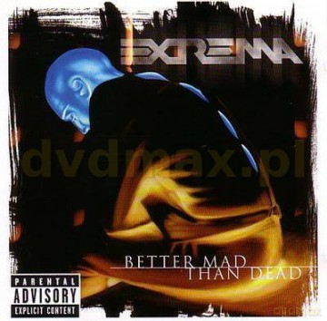 Extrema: Better mad than dead [CD]
