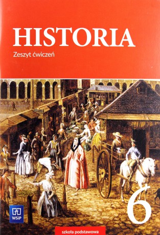 Historia Szkoła podstawowa 6 ćwiczenie - Anita Plumińska-Mieloch [KSIĄŻKA]