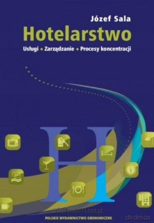 Hotelarstwo - Józef Sala [KSIĄŻKA]