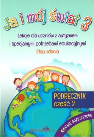 Ja i mój świat 3 Podręcznik cz.2 wyd. rozszerzone [KSIĄŻKA]